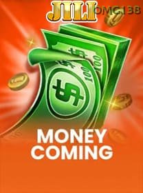 Money Coming